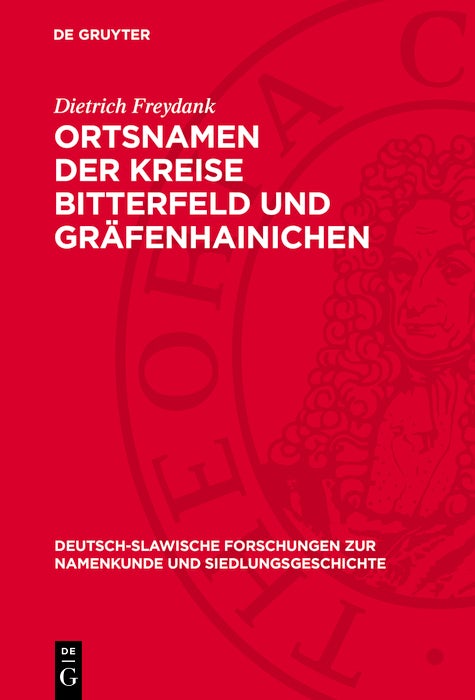 Cover image for Ortsnamen der Kreise Bitterfeld und Gräfenhainichen, isbn: 9783112773345