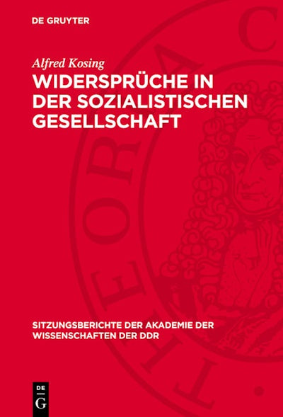 Widersprüche in der sozialistischen Gesellschaft