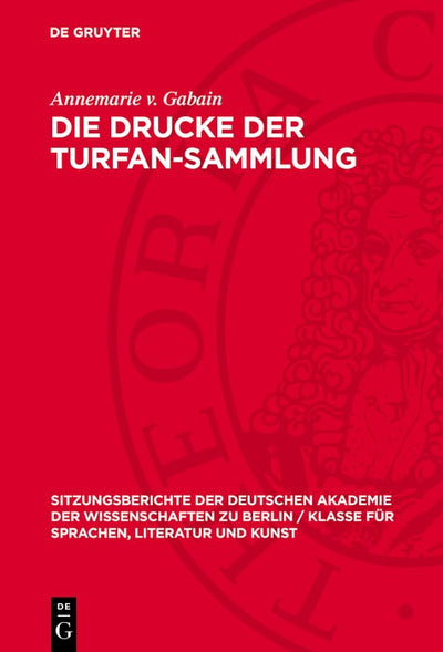 Cover image for Die Drucke der Turfan-Sammlung, isbn: 9783112775127