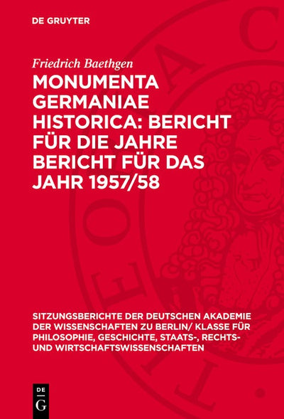 Cover image for Monumenta Germaniae Historica: Bericht für die Jahre Bericht für das Jahr 1957/58, isbn: 9783112775226