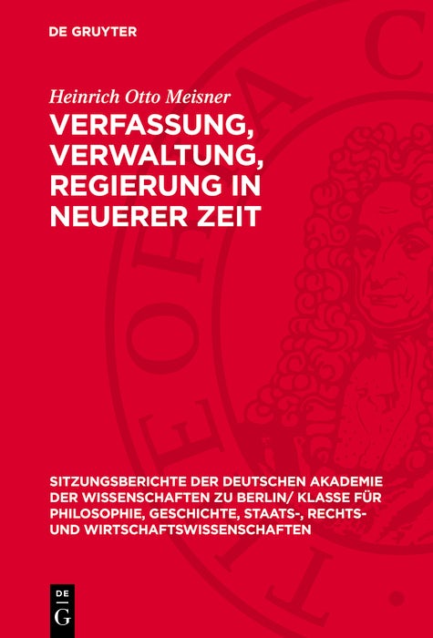 Cover image for Verfassung, Verwaltung, Regierung in neuerer Zeit, isbn: 9783112775448