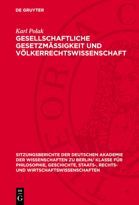 Cover image for Gesellschaftliche Gesetzmässigkeit und Völkerrechtswissenschaft, isbn: 9783112775486