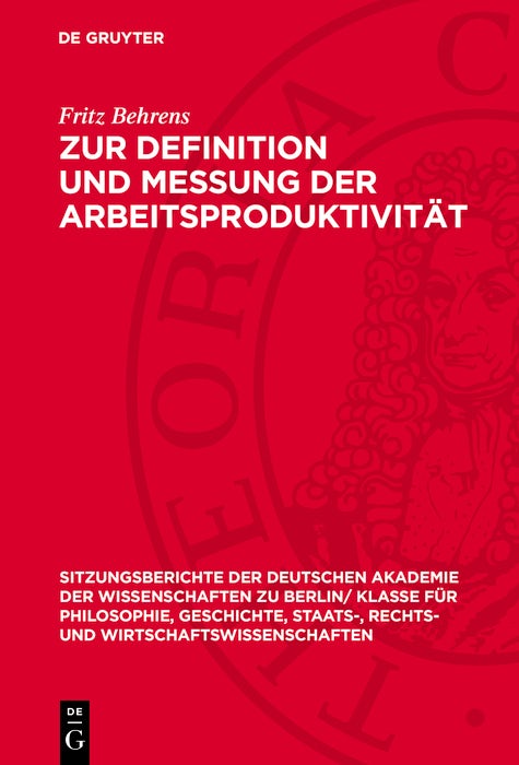 Cover image for Zur Definition und Messung der Arbeitsproduktivität, isbn: 9783112775585