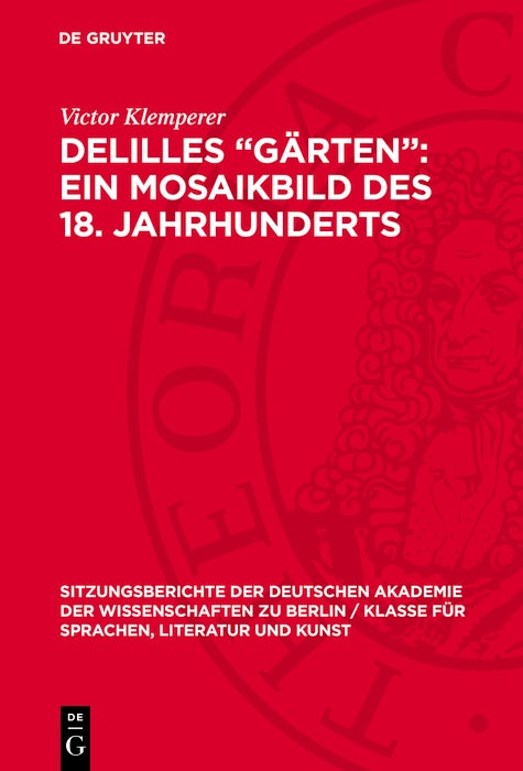 Cover image for Delilles „Gärten“: ein Mosaikbild des 18. Jahrhunderts, isbn: 9783112775721