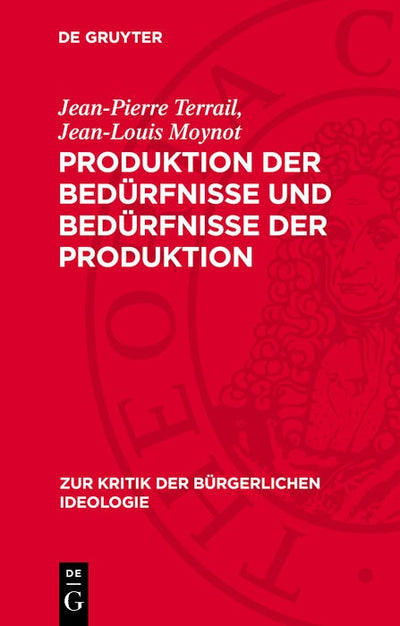 Cover image for Produktion der Bedürfnisse und Bedürfnisse der Produktion, isbn: 9783112775905