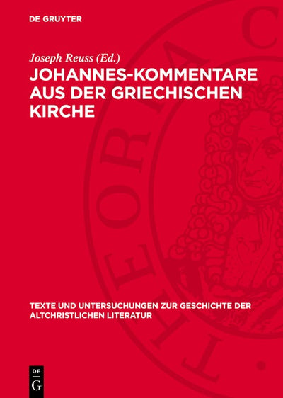 Cover image for Johannes-Kommentare aus der griechischen Kirche, isbn: 9783112777381
