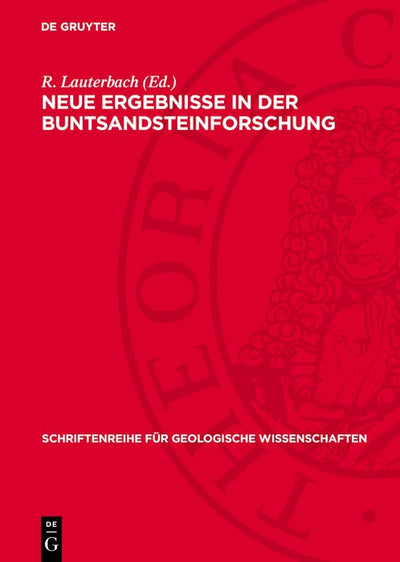 Cover image for Neue Ergebnisse in der Buntsandsteinforschung, isbn: 9783112777800