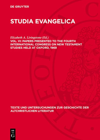 Cover image for Papers presented to the Fourth International Congress on New Testament Studies held at Oxford, 1969, isbn: 9783112777862