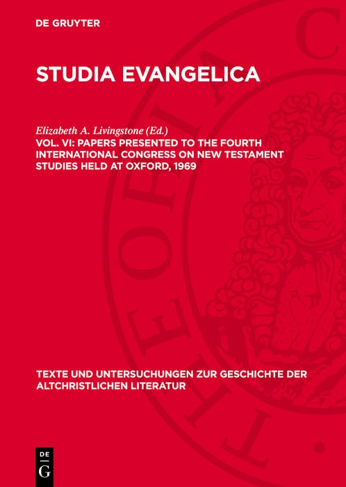 Cover image for Papers presented to the Fourth International Congress on New Testament Studies held at Oxford, 1969, isbn: 9783112777862