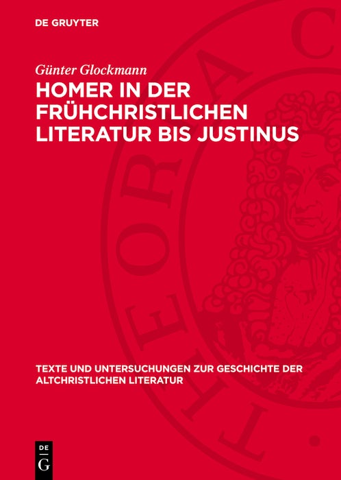 Cover image for Homer in der frühchristlichen Literatur bis Justinus, isbn: 9783112778005