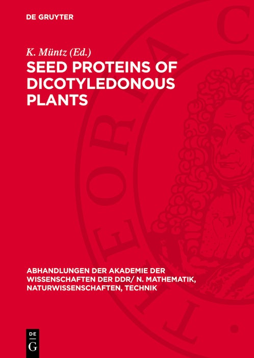 Cover image for Seed proteins of dicotyledonous plants, isbn: 9783112778708