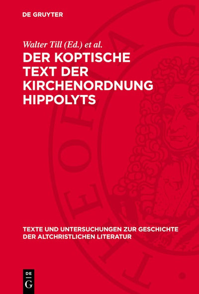 Cover image for Der koptische Text der Kirchenordnung Hippolyts, isbn: 9783112778784