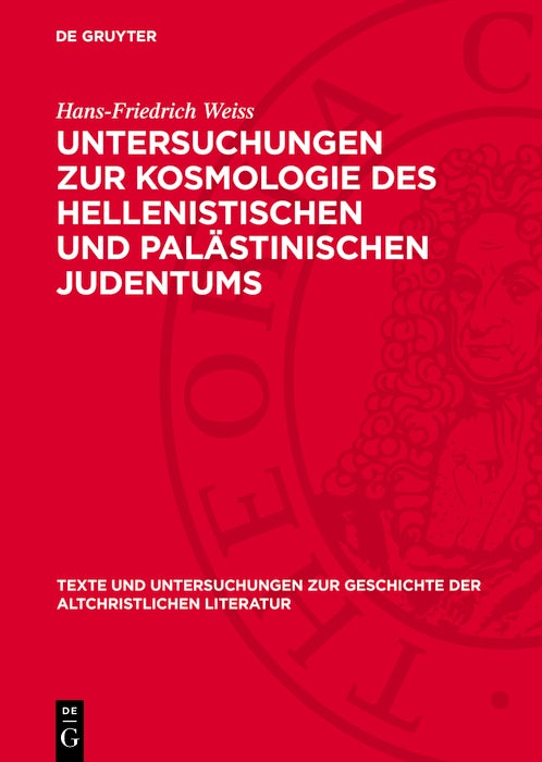 Cover image for Untersuchungen zur Kosmologie des hellenistischen und palästinischen Judentums, isbn: 9783112779187