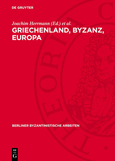 Cover image for Griechenland, Byzanz, Europa, isbn: 9783112779200