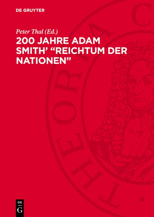 Cover image for 200 Jahre Adam Smith’ „Reichtum der Nationen“, isbn: 9783112779729