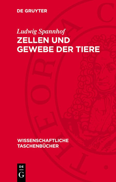 Cover image for Zellen und Gewebe der Tiere, isbn: 9783112780664