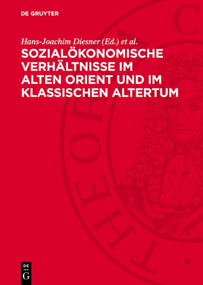 Cover image for Sozialökonomische Verhältnisse im Alten Orient und im klassischen Altertum, isbn: 9783112781326