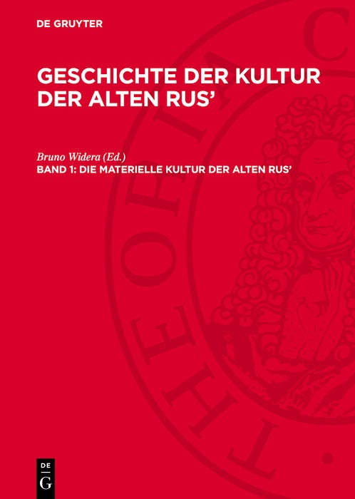 Cover image for Die materielle Kultur der alten Rus’, isbn: 9783112782149