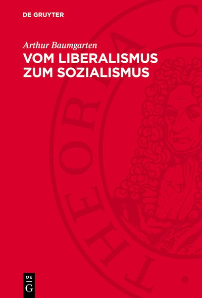 Cover image for Vom Liberalismus zum Sozialismus, isbn: 9783112783146