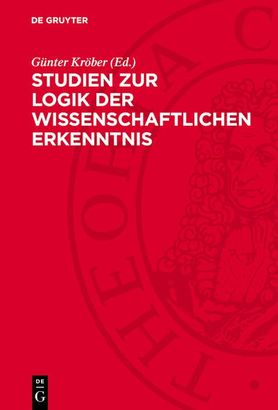 Cover image for Studien zur Logik der wissenschaftlichen Erkenntnis, isbn: 9783112783160