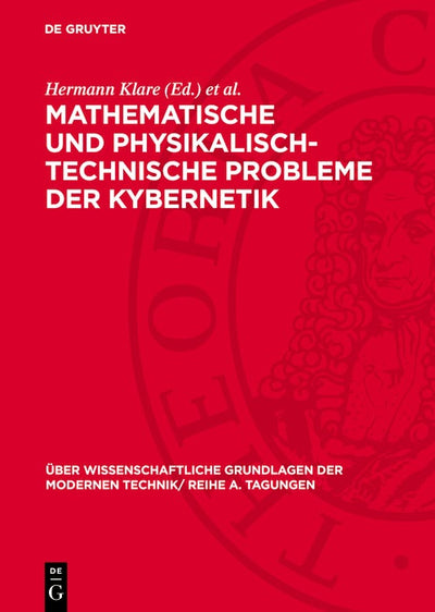 Cover image for Mathematische und physikalisch-technische Probleme der Kybernetik, isbn: 9783112784143