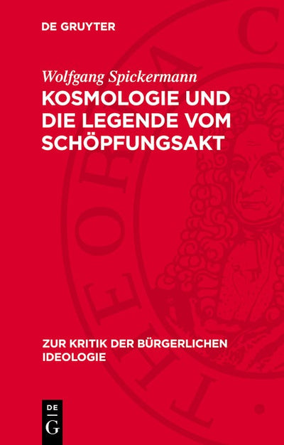 Cover image for Kosmologie und die Legende vom Schöpfungsakt, isbn: 9783112784426