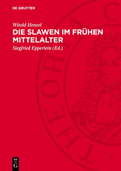 Cover image for Die Slawen im frühen Mittelalter, isbn: 9783112784624