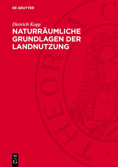 Cover image for Naturräumliche Grundlagen der Landnutzung, isbn: 9783112784846