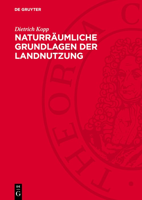 Cover image for Naturräumliche Grundlagen der Landnutzung, isbn: 9783112784846