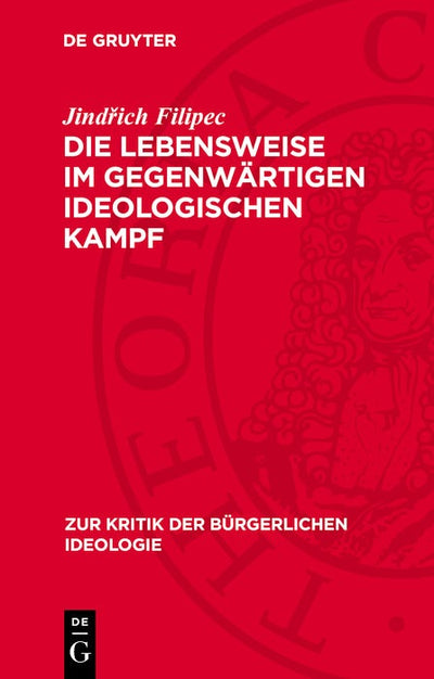 Cover image for Die Lebensweise im gegenwärtigen ideologischen Kampf, isbn: 9783112784983