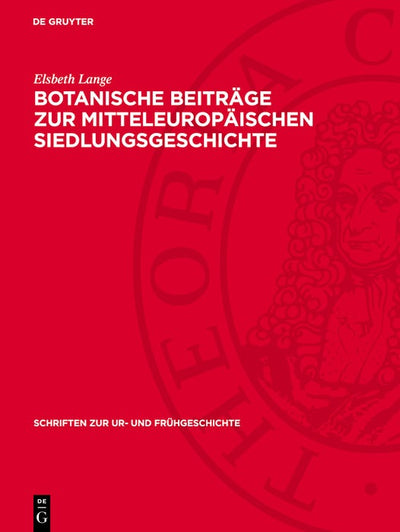 Cover image for Botanische Beiträge zur mitteleuropäischen Siedlungsgeschichte, isbn: 9783112785720