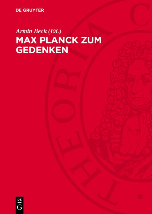 Cover image for Max Planck zum Gedenken, isbn: 9783112785942