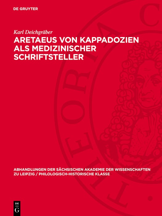 Cover image for Aretaeus von Kappadozien als medizinischer Schriftsteller, isbn: 9783112786420