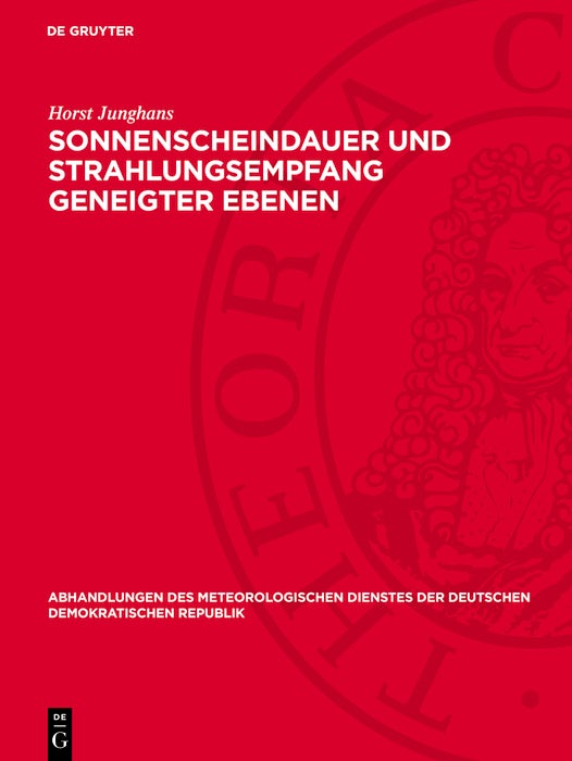 Cover image for Sonnenscheindauer und Strahlungsempfang geneigter Ebenen, isbn: 9783112786529
