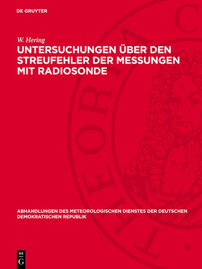 Cover image for Untersuchungen über den Streufehler der Messungen mit Radiosonde, isbn: 9783112786543