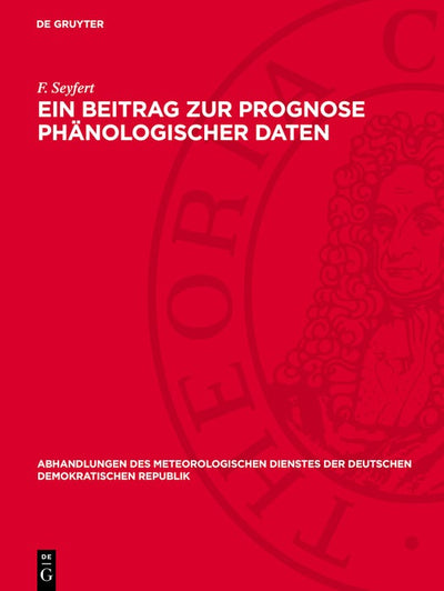 Cover image for Ein Beitrag zur Prognose phänologischer Daten, isbn: 9783112786567