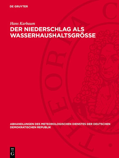 Cover image for Der Niederschlag als Wasserhaushaltsgröße, isbn: 9783112786727