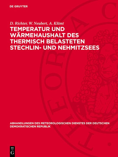 Cover image for Temperatur und Wärmehaushalt des thermisch belasteten Stechlin- und Nehmitzsees, isbn: 9783112786802