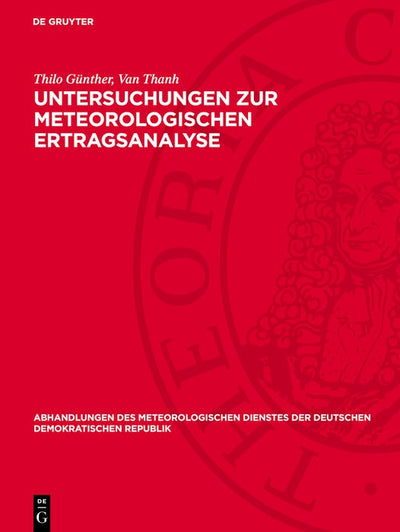 Cover image for Untersuchungen zur meteorologischen Ertragsanalyse, isbn: 9783112786925