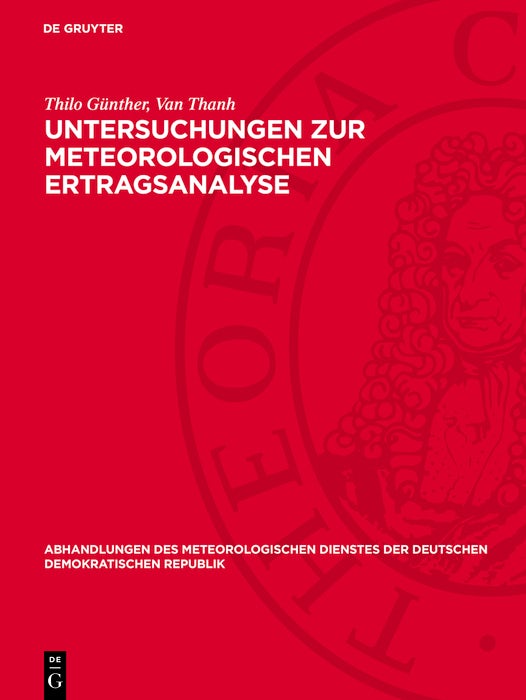 Cover image for Untersuchungen zur meteorologischen Ertragsanalyse, isbn: 9783112786925