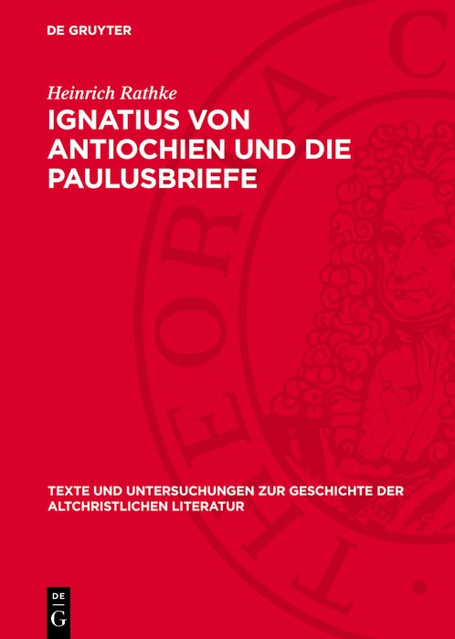 Cover image for Ignatius von Antiochien und die Paulusbriefe, isbn: 9783112787144