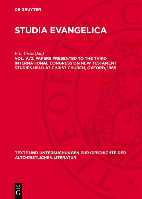 Cover image for Papers presented to the Third International Congress on New Testament Studies held at Christ Church, Oxford, 1965, isbn: 9783112787205