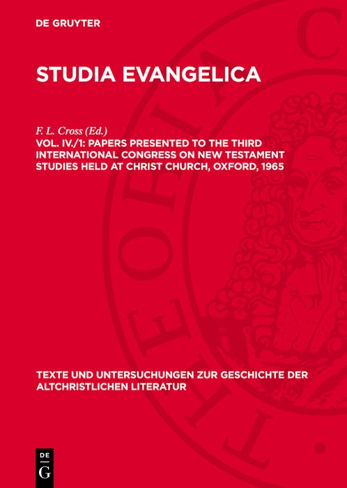 Cover image for Papers presented to the Third International Congress on New Testament Studies held at Christ Church, Oxford, 1965, isbn: 9783112787229