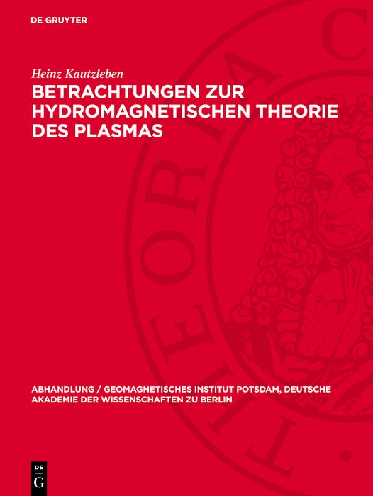 Cover image for Betrachtungen zur hydromagnetischen Theorie des Plasmas, isbn: 9783112787403