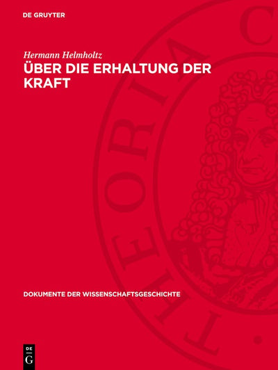 Cover image for Über die Erhaltung der Kraft, isbn: 9783112787847