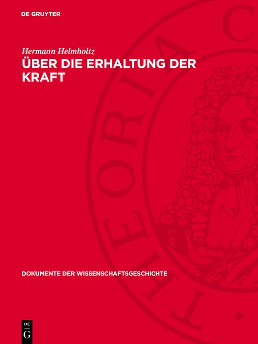Cover image for Über die Erhaltung der Kraft, isbn: 9783112787847