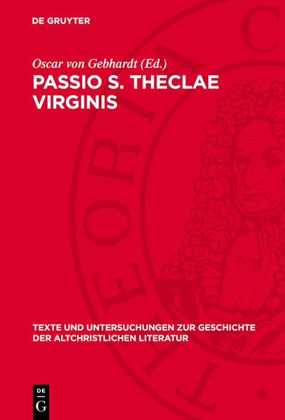 Cover image for Passio S. Theclae Virginis, isbn: 9783112788820