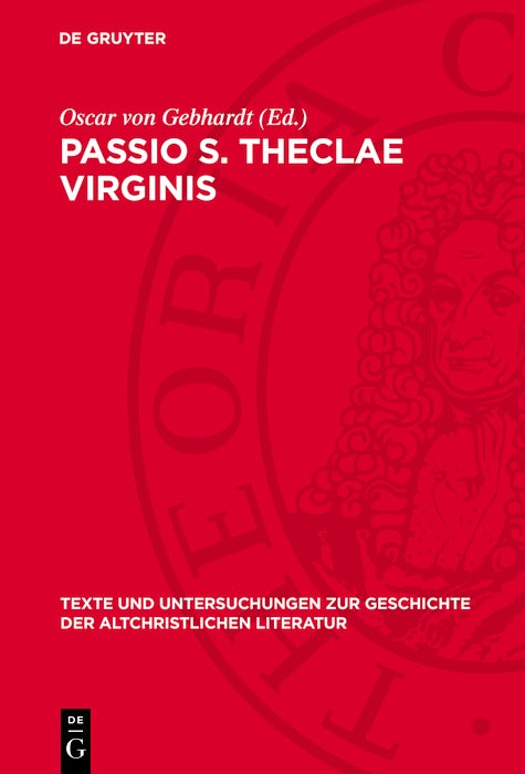 Cover image for Passio S. Theclae Virginis, isbn: 9783112788820