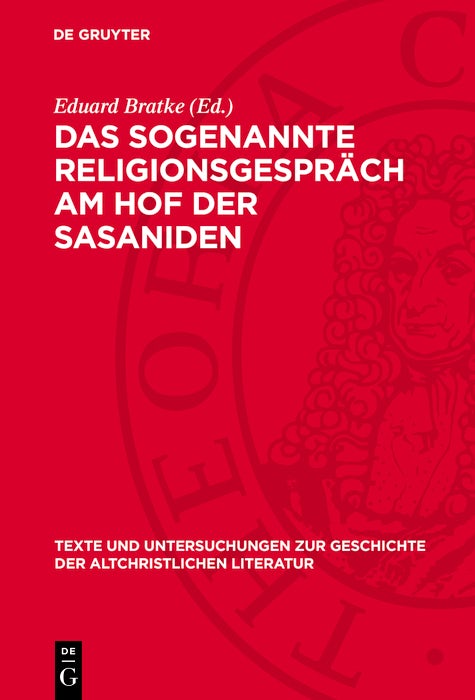Cover image for Das sogenannte Religionsgespräch am Hof der Sasaniden, isbn: 9783112788882