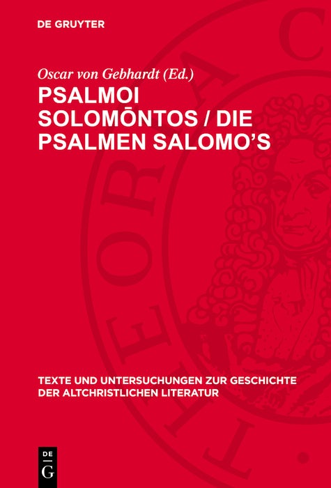 Cover image for Psalmoi Solomōntos / Die Psalmen Salomo’s, isbn: 9783112789124